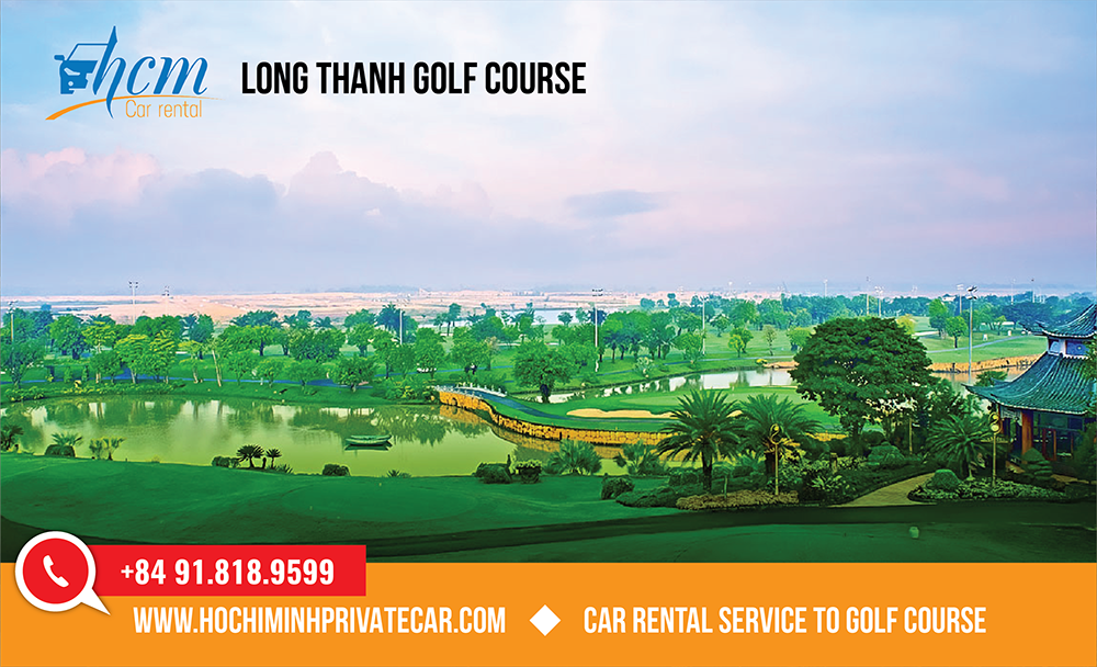 Car rental service to Long Thanh Golf Course