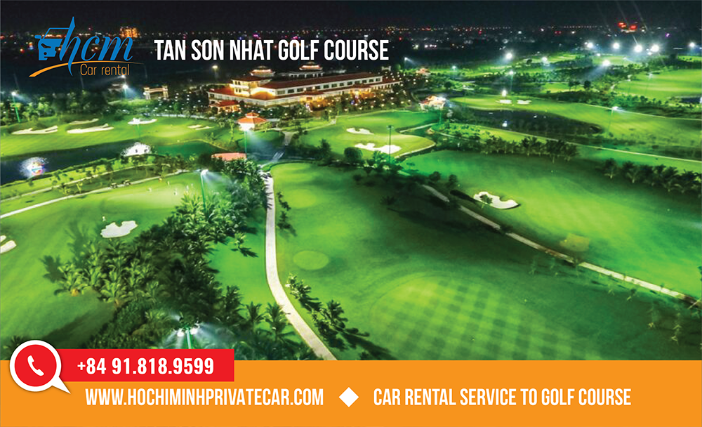 Car rental service to Tan Son Nhat Golf Course