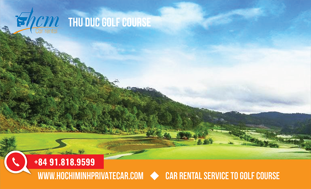 Car rental service to Thu Duc Golf Course