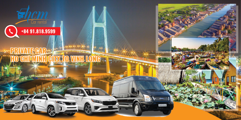 Private car from Ho Chi Minh City to Vinh Long